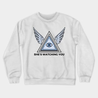 She's Watching You Angel Eye Crewneck Sweatshirt